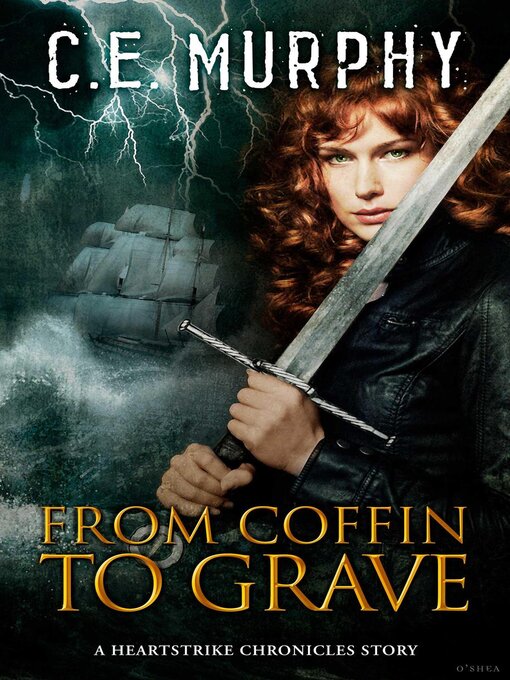 Title details for From Coffin to Grave by C.E. Murphy - Available